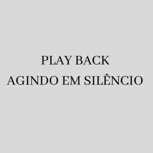 Agindo em Silêncio - Playback