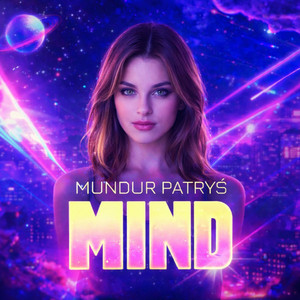 MIND - REMIX by MUNDUR, Patryś