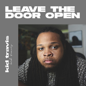 Leave The Door Open by Kid Travis