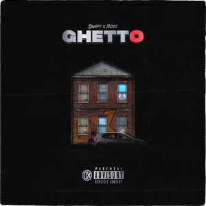 Ghetto by Swift9, Rose9