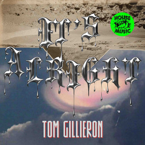 It's Alright (Afriqua All Wrong Remix) by Tom Gillieron, Afriqua