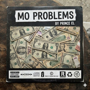 Mo Problems by Prince El
