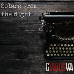 Solace From the Night by GVirusVA