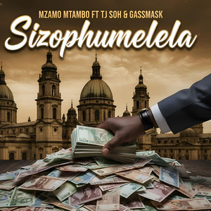 Sizophumelela by Mzamo Mtambo, TJ SOH, Gassmask