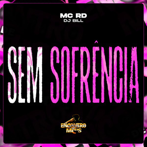 Sem Sofrência