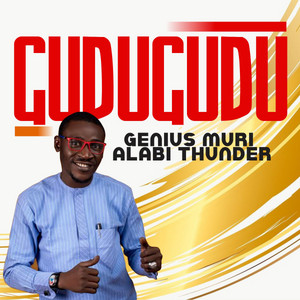 Genius Muri Alabi Ademola Thunder (GMAAT) poster