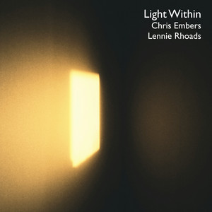 Light Within by Chris Embers, Lennie Rhoads