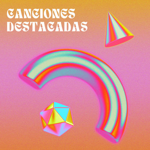 Canciones Destacadas by djbugabuga