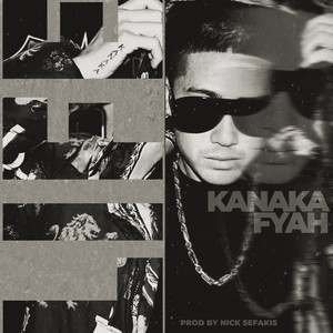 Life by Kanaka Fyah, Nick Sefakis