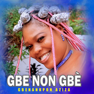 Gbenankpon Aziza - Aklounon yin ko kponmi