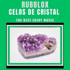 CELOS DE CRISTAL by RUBBLOX