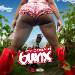 Ty cobain - Bunx
