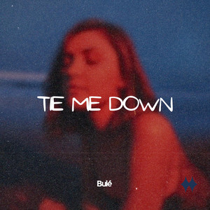 Tie Me Down - House