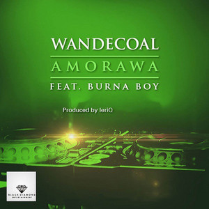 Amorawa (feat. Burna Boy) by Wande Coal, Burna Boy