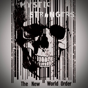 The New World Order by Mystic Strangers