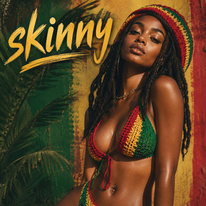 Skinny by Riddim District, Badou Fresh, JamaicanVibes