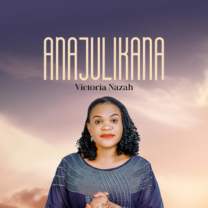 Victoria Nazah - Anajulikana