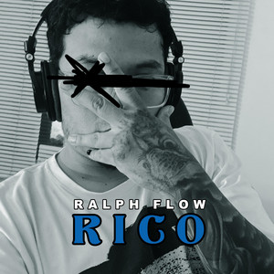 RICO by RALPH FLOW