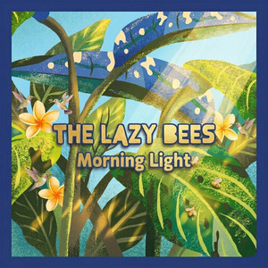 Golden Hour by The Lazy Bees