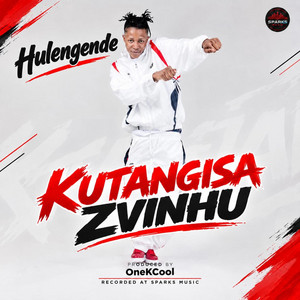 Hulengende (Kutangisa Zvinhu) by Dj Sparks Zw