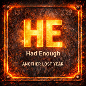 Had Enough by Another Lost Year