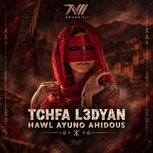 Tchfa L3dyan (Hawl Ayuno Ahidous) by Seven-Vii