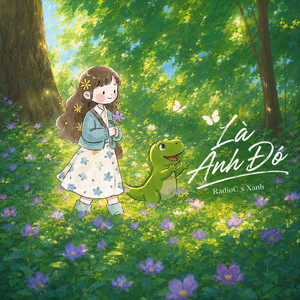 Là Anh Đó by Xanh, RadioC