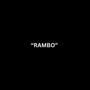 Rambo by Au$tin The PacMan
