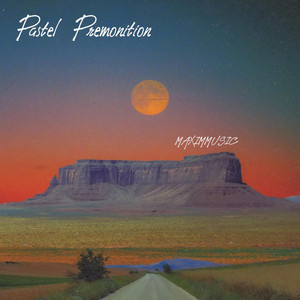 Pastel Premonition by MAXIMMUSIC