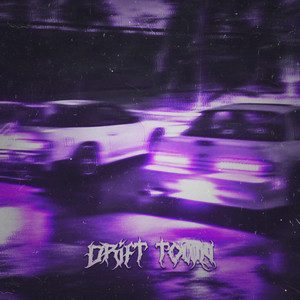 DRIFT TOWN by Awiio, 9STAR