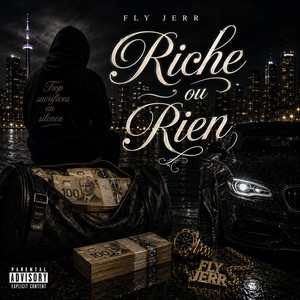 Riche ou Rien by Fly Jerr