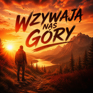 Wzywają Nas góry by Szept Duszy