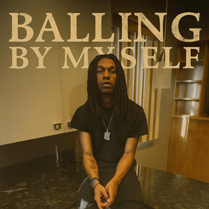 Balling by myself