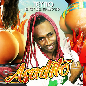 Teyno REY DEL Marroneo - El Asadito