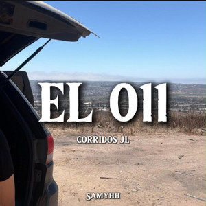 El 011 Samyhh by Corridos JL