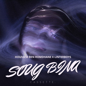 Houssem Ben Romdhane & Linterboys - Soug Bina