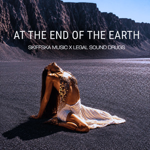 At The End Of The Earth (Legal Sound Drugs Remix)