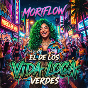 EL DE LOS VERDES by MORIFLOW MUSIC