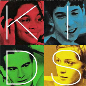Kids Original Motion Picture Soundtrack - Album by Kids Original