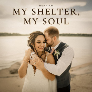 My Shelter, My Soul by Nearian