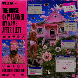 Portada de The House Only Learned My Name After I Left
