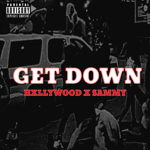 Get Down by HXLLYWOOD, Sammy