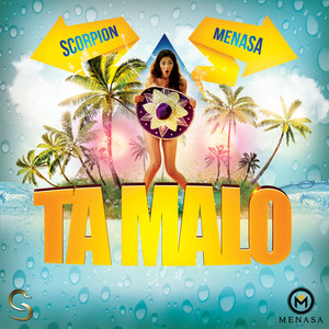 Scorpion & Menasa - Ta Malo