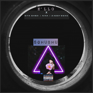 Sghubhu by E'llo, Nina, Zaddy Swag, Siya Shezi