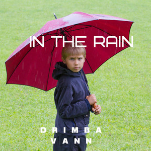 in the Rain by Drimba Vann