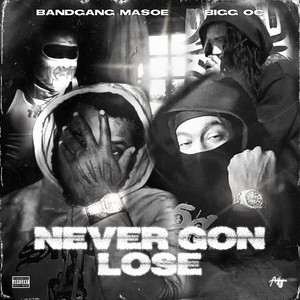 Lookin 4 Blood by BandGang Masoe, Bigg OC, XanMan