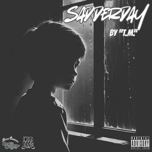 Sadderday by 