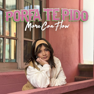More Con Flow - Porfa Te Pido