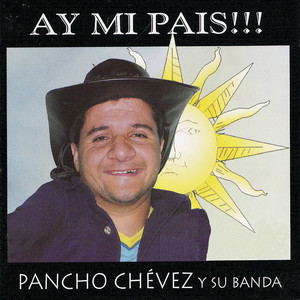 Pancho Chevez y su Banda - Canción Para Beto