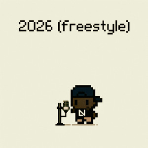 2026 (Freestyle) by Delon Ellis